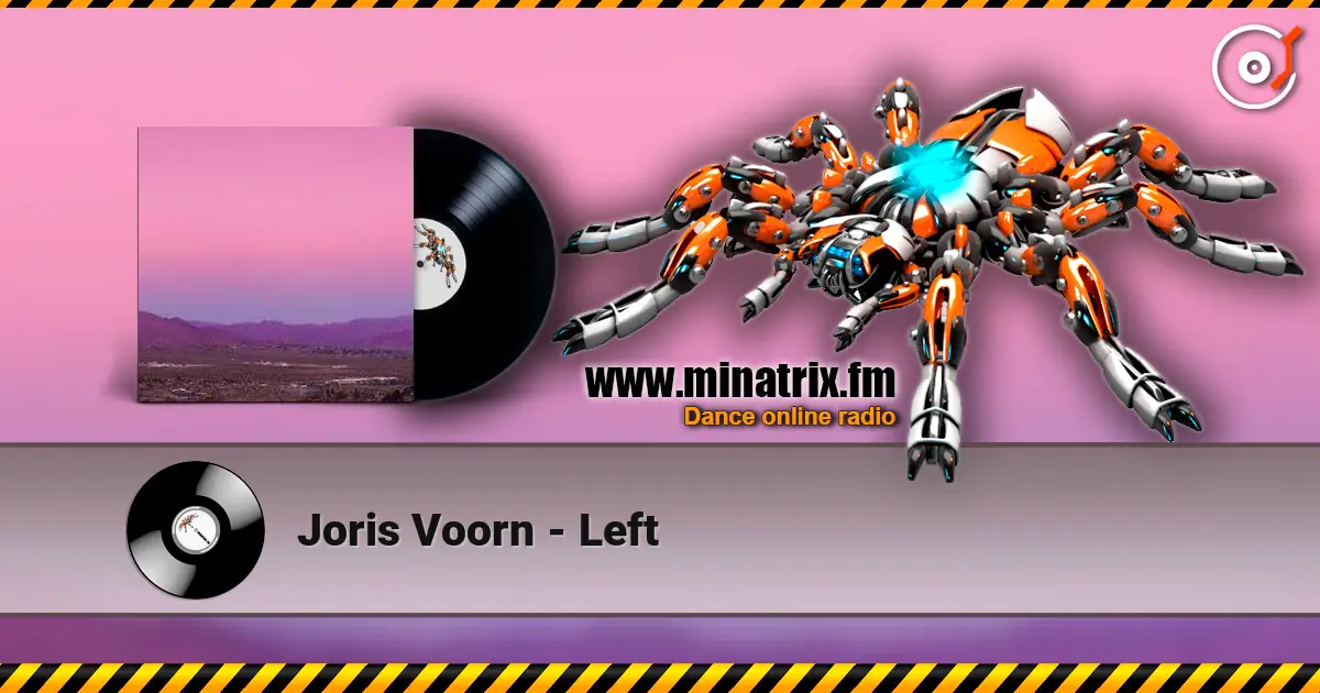 Joris Voorn - Left escuchar online en alta calidad | Minatrix.FM