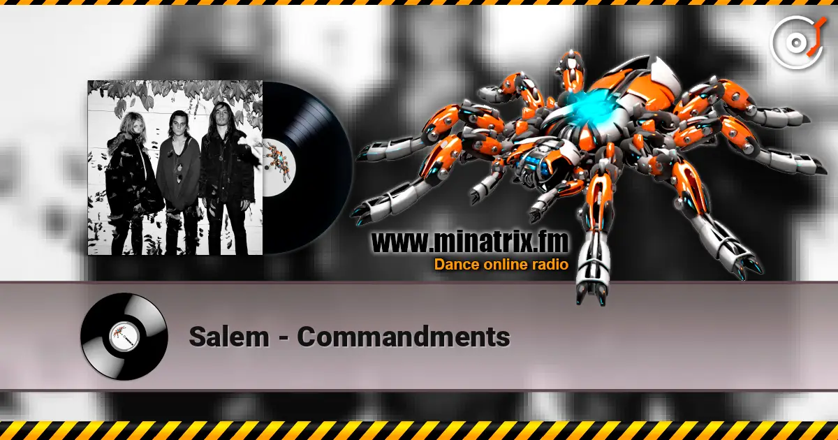 Salem - Commandments escuchar online en alta calidad | Minatrix.FM
