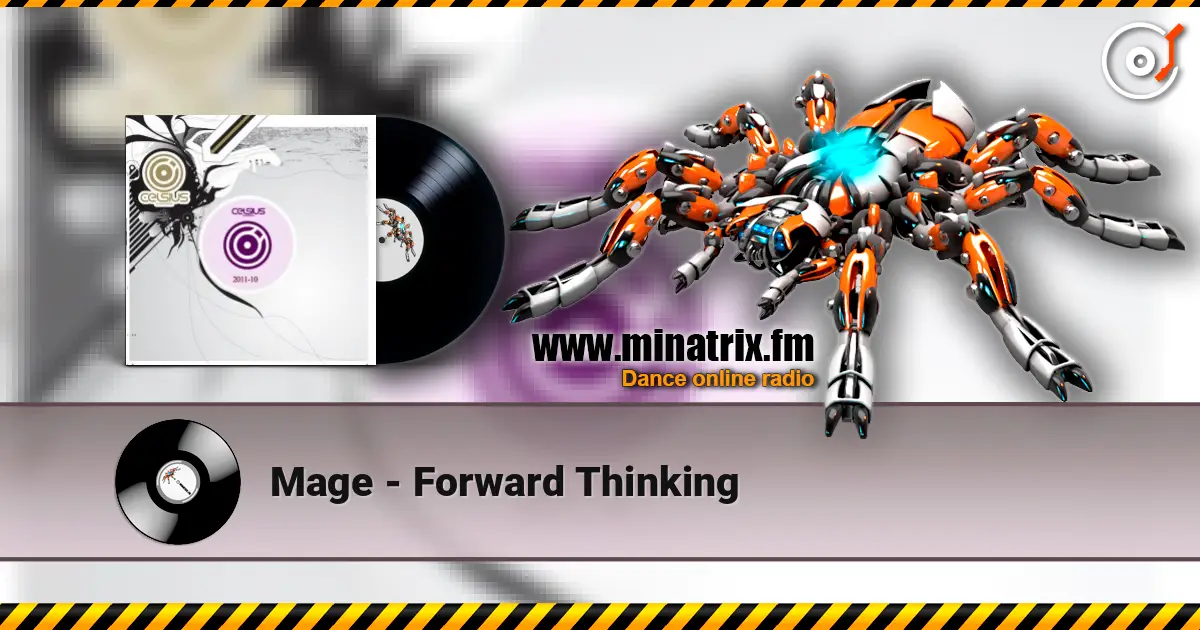 Mage - Forward Thinking escuchar online en alta calidad | Minatrix.FM