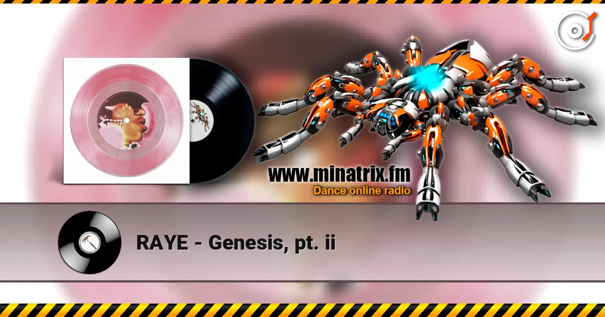 RAYE - Genesis, pt. ii escuchar online en alta calidad | Minatrix.FM