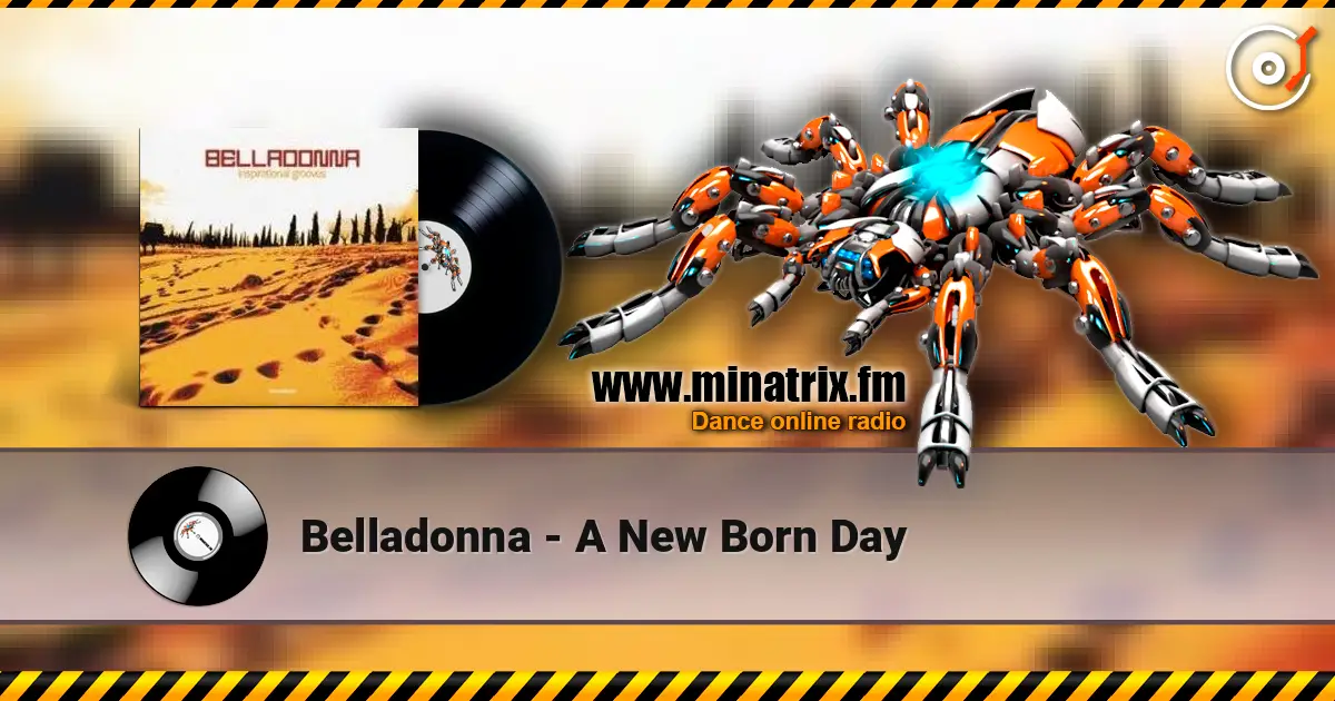 Belladonna - A New Born Day escuchar online en alta calidad | Minatrix.FM