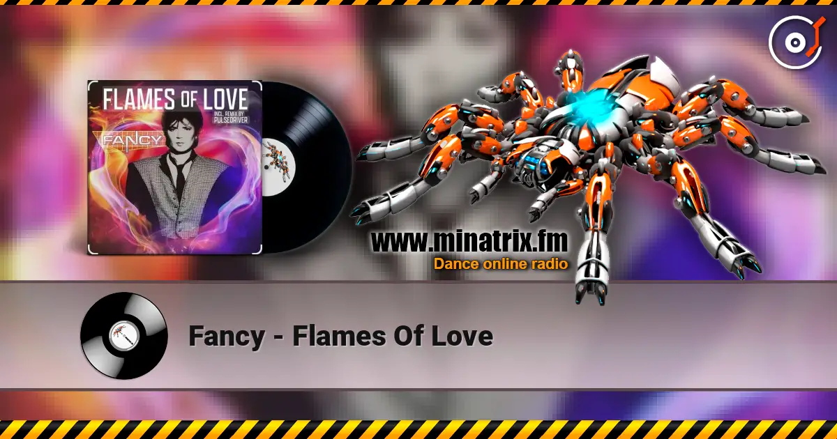 Fancy - Flames Of Love escuchar online en alta calidad | Minatrix.FM