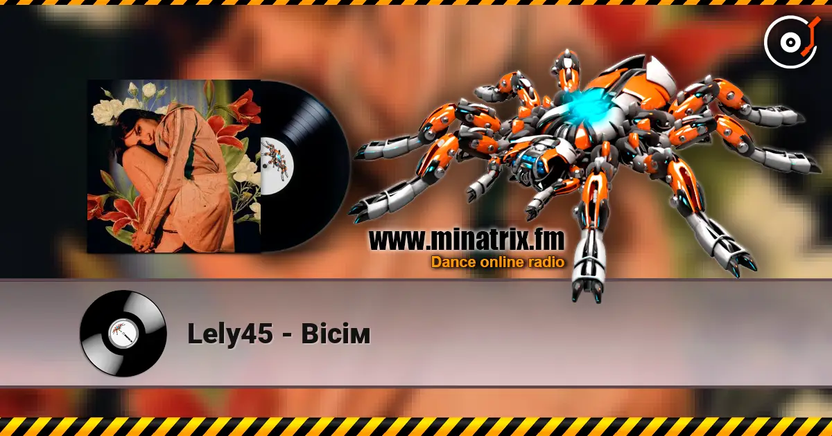 Lely45 - Вісім escuchar online en alta calidad | Minatrix.FM
