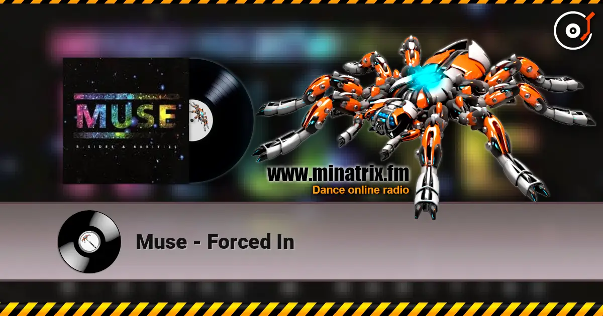 Muse - Forced In escuchar online en alta calidad | Minatrix.FM