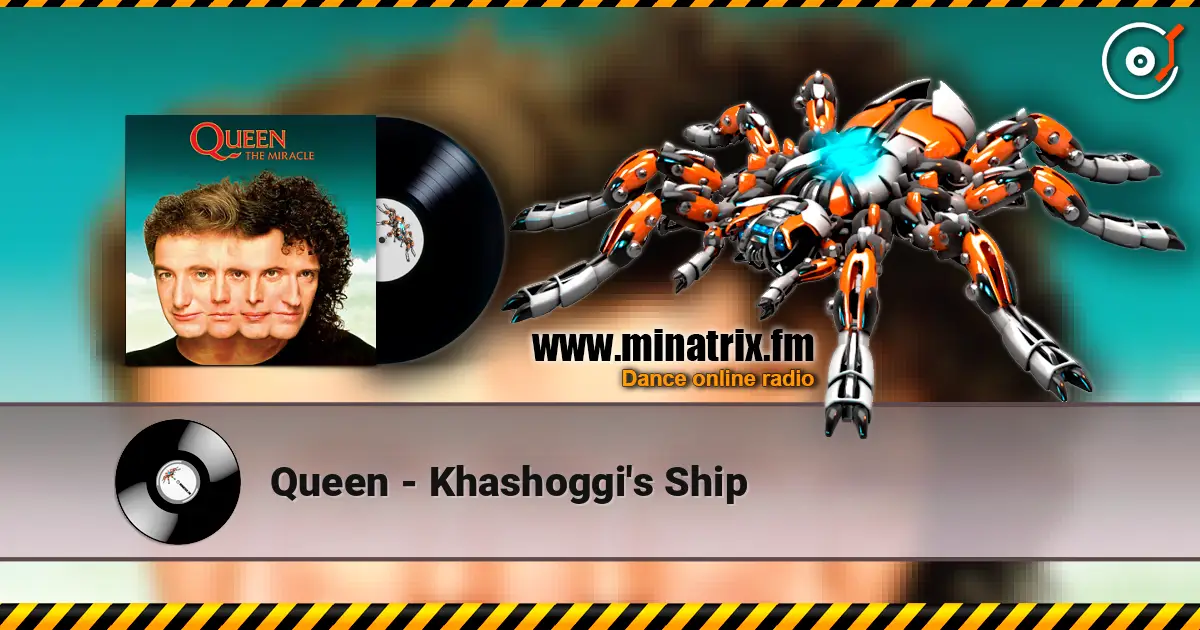Queen - Khashoggi's Ship escuchar online en alta calidad | Minatrix.FM