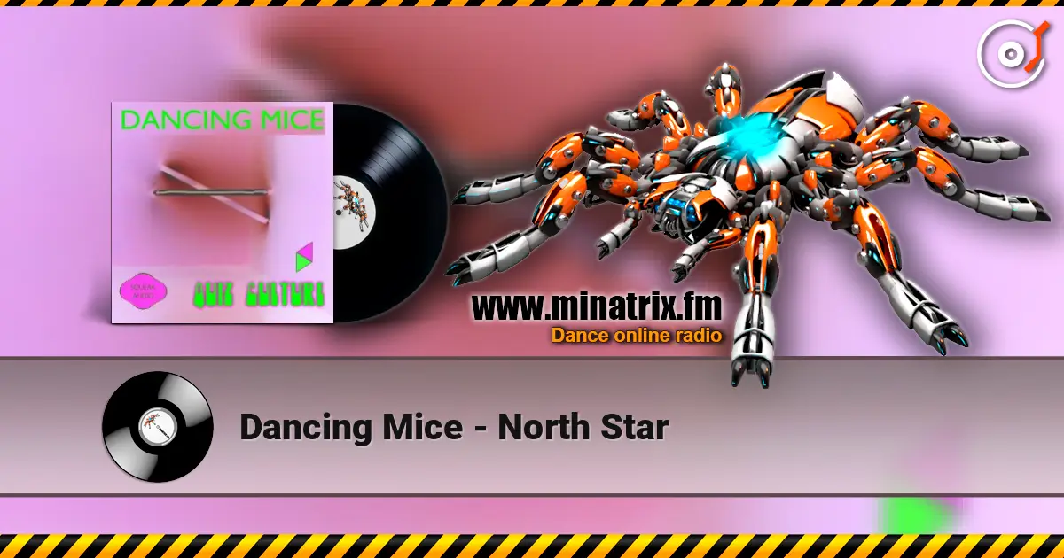 Dancing Mice - North Star escuchar online en alta calidad | Minatrix.FM