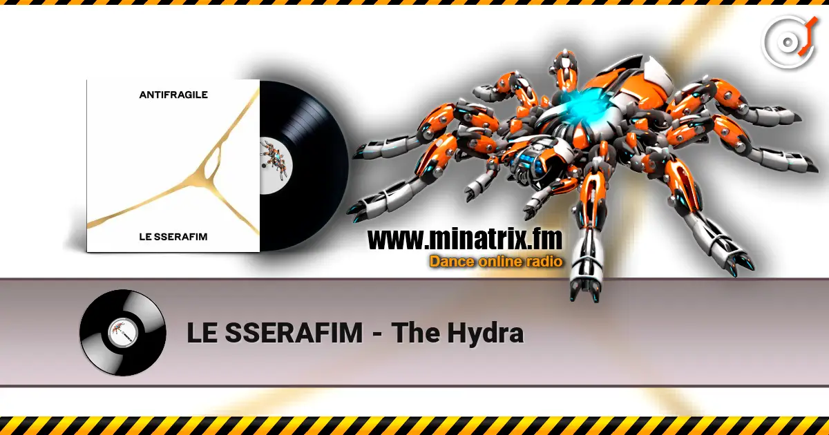 LE SSERAFIM - The Hydra escuchar online en alta calidad | Minatrix.FM