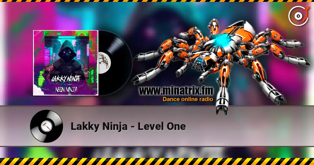 Lakky Ninja - Level One escuchar online en alta calidad | Minatrix.FM