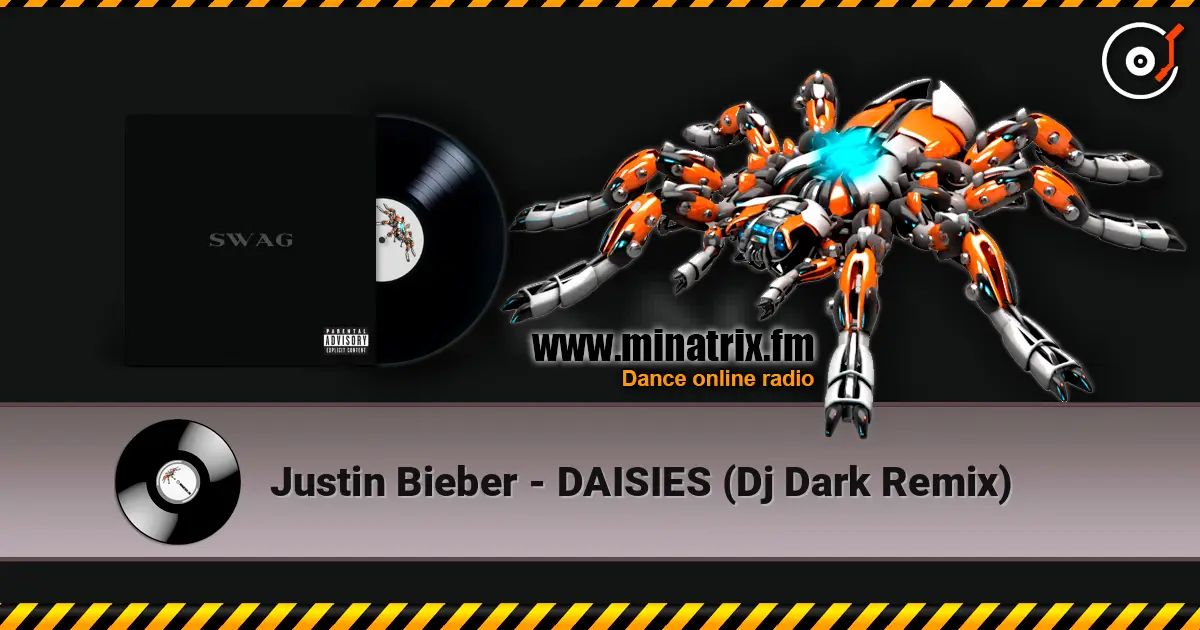 Justin Bieber - DAISIES (Dj Dark Remix) escuchar online en alta calidad | Minatrix.FM