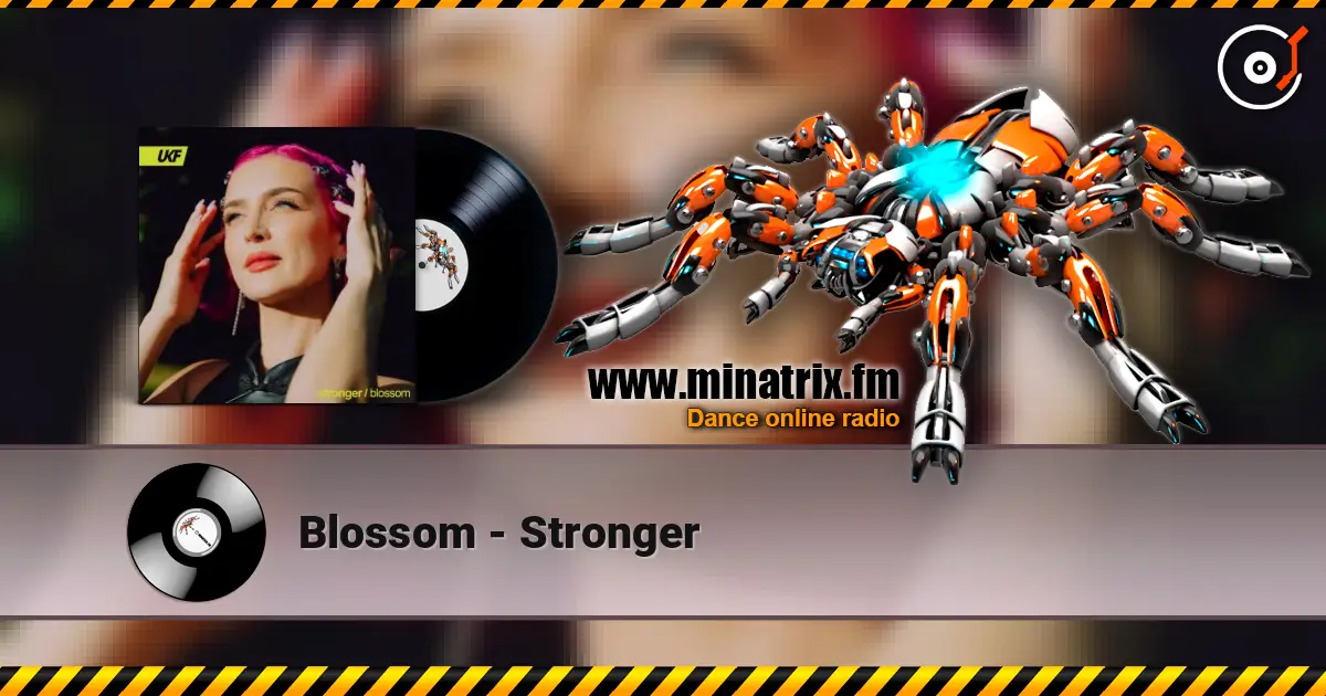 Blossom - Stronger escuchar online en alta calidad | Minatrix.FM