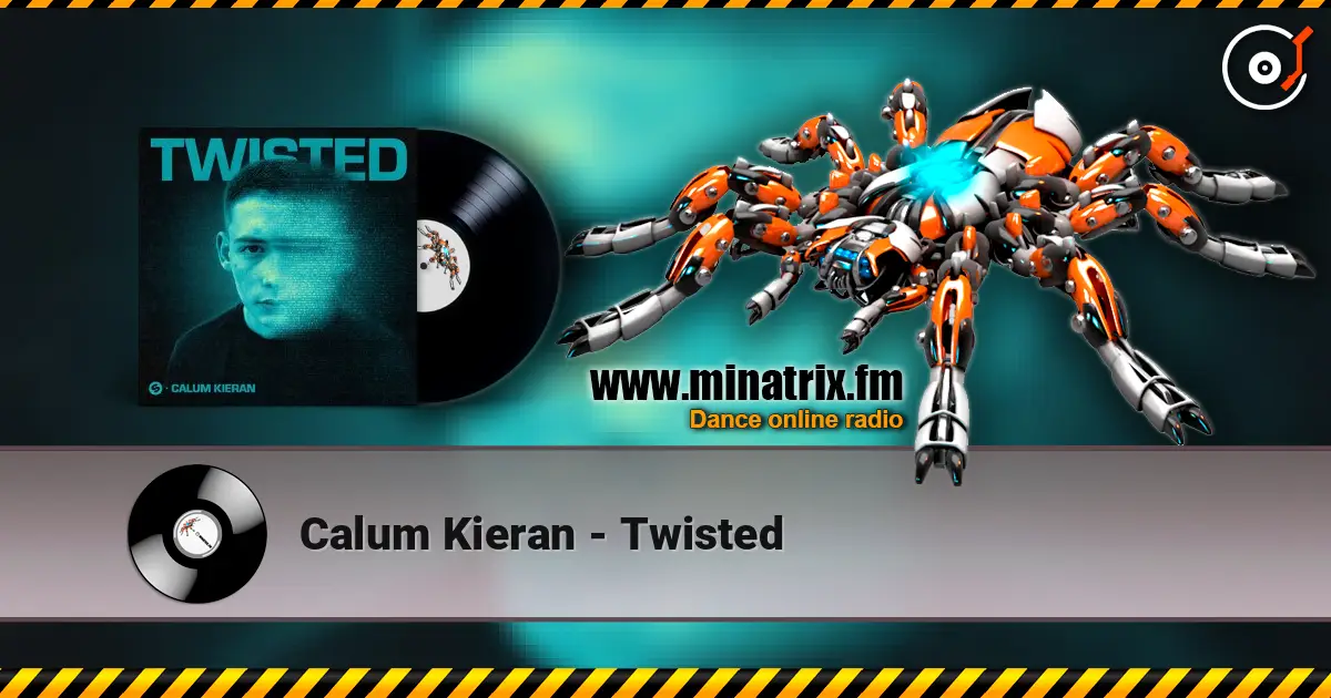 Calum Kieran - Twisted escuchar online en alta calidad | Minatrix.FM