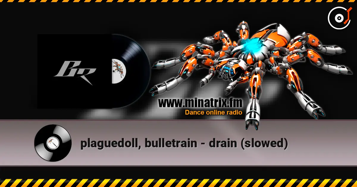 plaguedoll, bulletrain - drain (slowed) escuchar online en alta calidad | Minatrix.FM