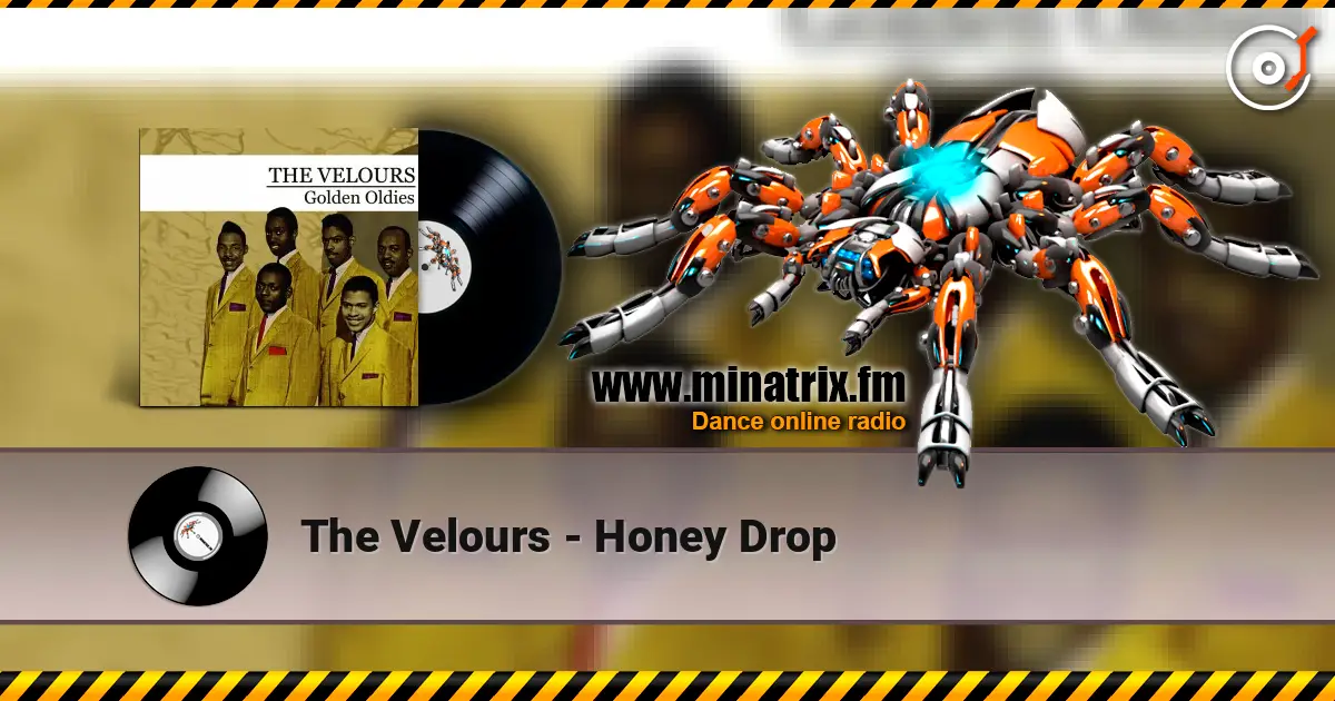 The Velours - Honey Drop escuchar online en alta calidad | Minatrix.FM