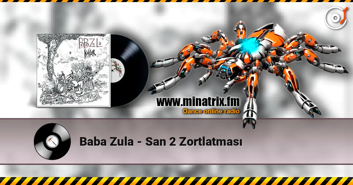Baba Zula - San 2 Zortlatması escuchar online en alta calidad | Minatrix.FM
