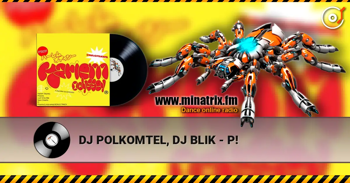 DJ POLKOMTEL, DJ BLIK - P! escuchar online en alta calidad | Minatrix.FM