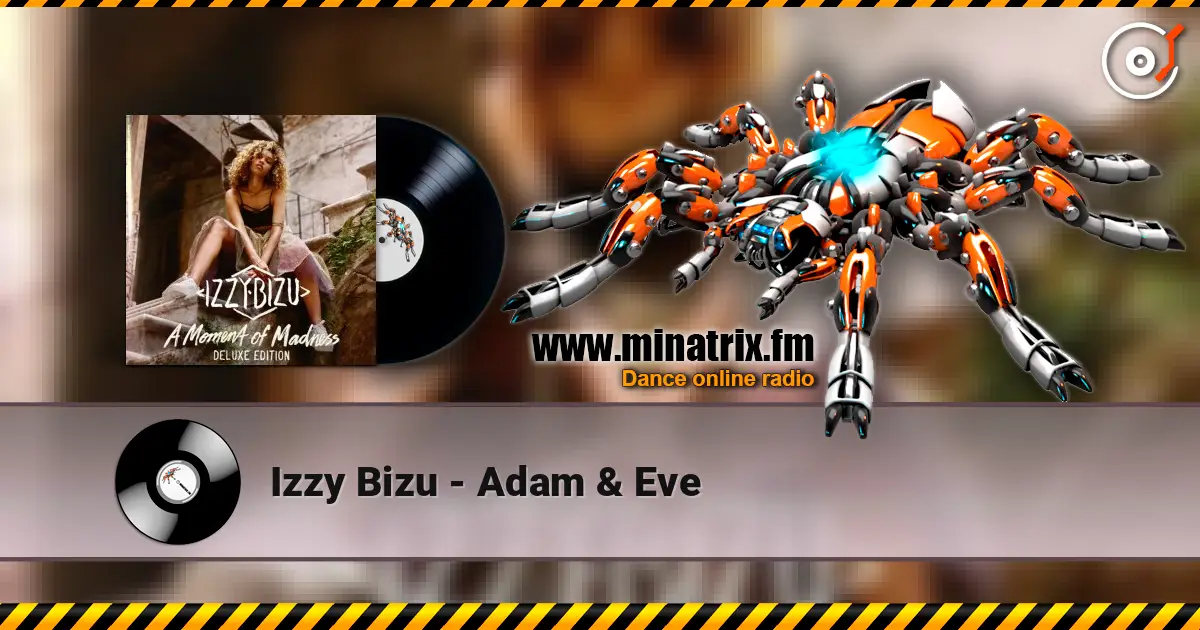 Izzy Bizu - Adam & Eve escuchar online en alta calidad | Minatrix.FM