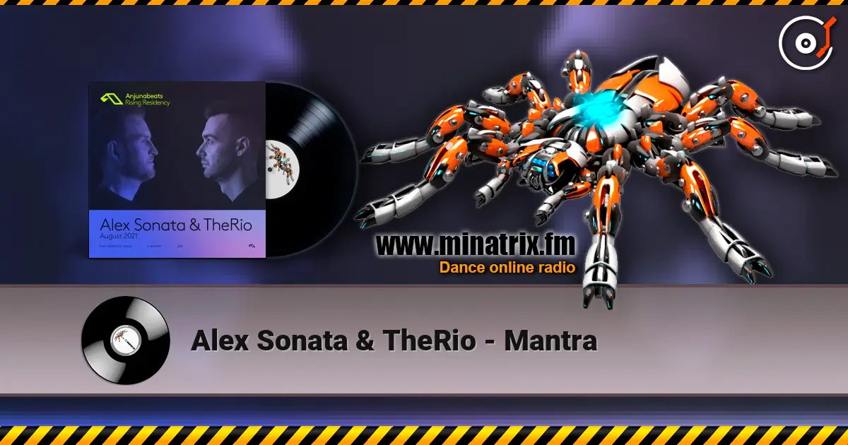 Alex Sonata & TheRio - Mantra escuchar online en alta calidad | Minatrix.FM