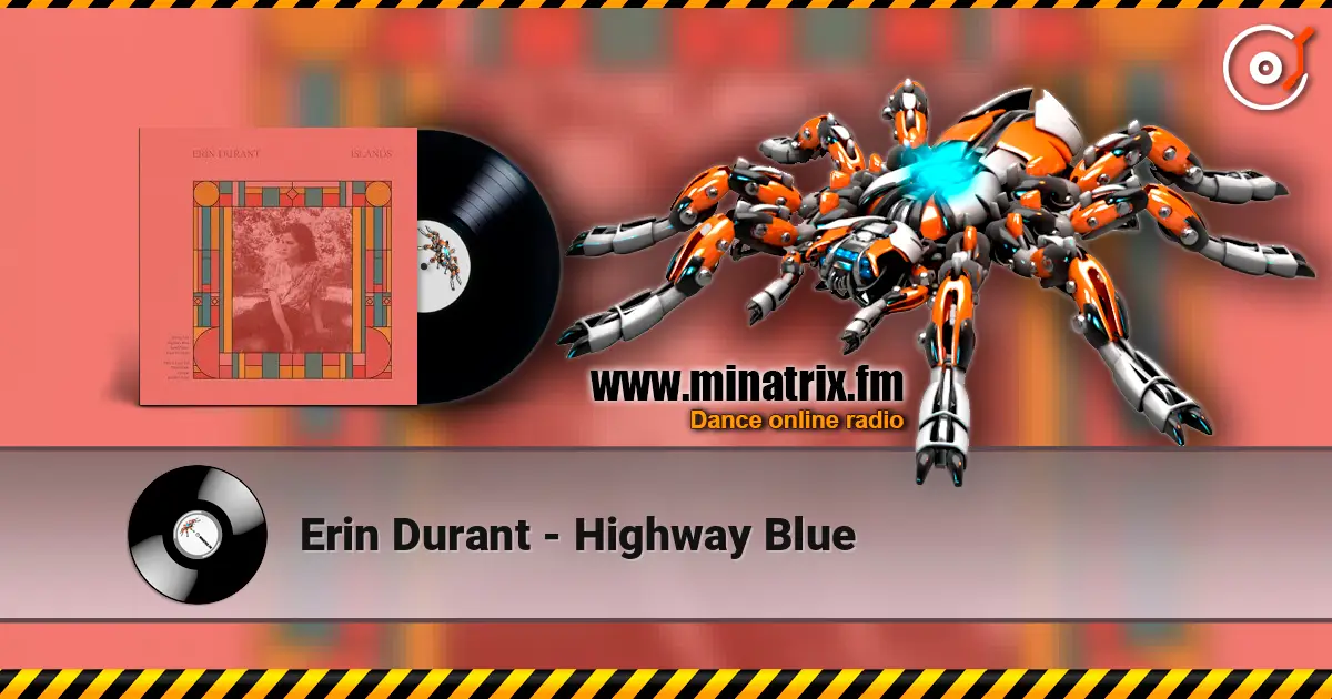 Erin Durant - Highway Blue escuchar online en alta calidad | Minatrix.FM