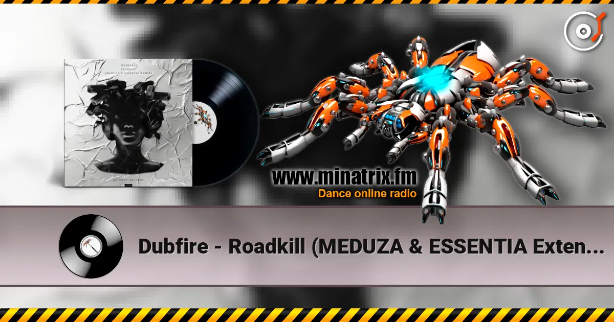 Dubfire - Roadkill (MEDUZA & ESSENTIA Extended Remix) escuchar online en alta calidad | Minatrix.FM