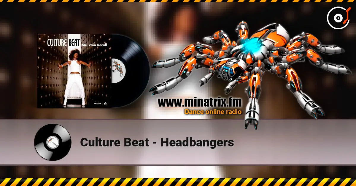 Culture Beat - Headbangers escuchar online en alta calidad | Minatrix.FM