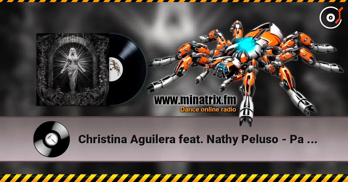 Christina Aguilera feat. Nathy Peluso - Pa Mis Muchachas escuchar online en alta calidad | Minatrix.FM
