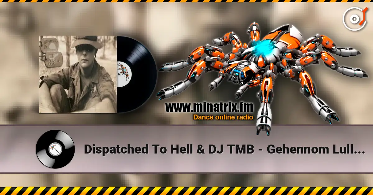 Dispatched To Hell & DJ TMB - Gehennom Lullaby escuchar online en alta calidad | Minatrix.FM