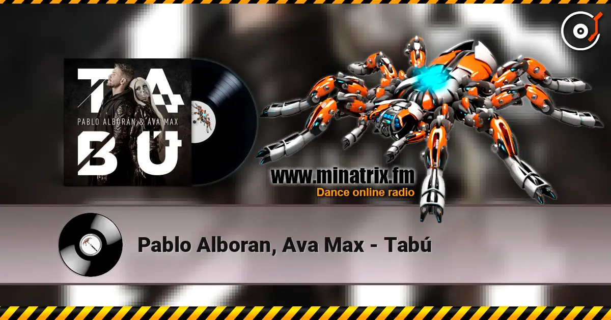 Pablo Alboran, Ava Max - Tabú escuchar online en alta calidad | Minatrix.FM