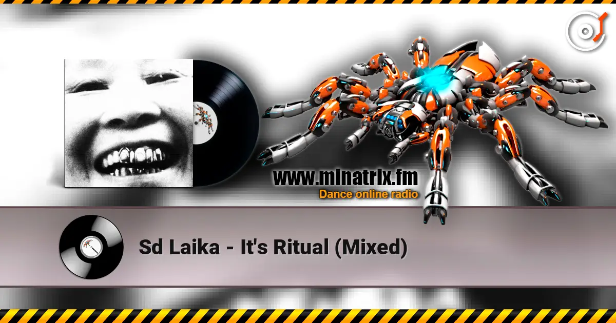 Sd Laika - It's Ritual (Mixed) escuchar online en alta calidad | Minatrix.FM