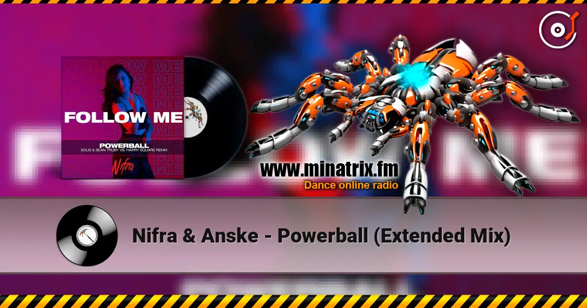 Nifra & Anske - Powerball (Extended Mix) escuchar online en alta calidad | Minatrix.FM