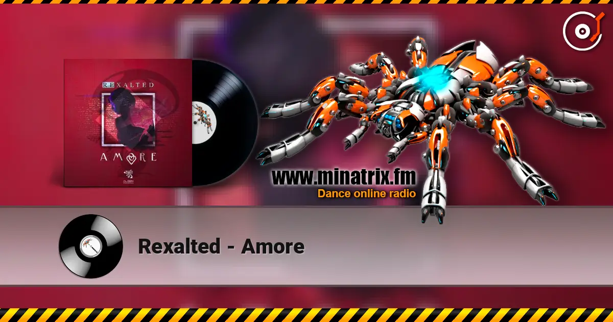 Rexalted - Amore escuchar online en alta calidad | Minatrix.FM