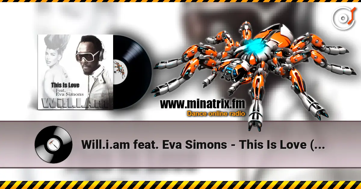 Will.i.am feat. Eva Simons - This Is Love (Radio Instrumental) escuchar online en alta calidad | Minatrix.FM