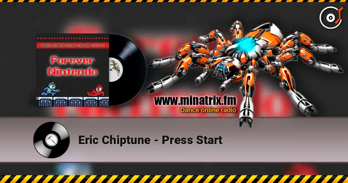Eric Chiptune - Press Start escuchar online en alta calidad | Minatrix.FM