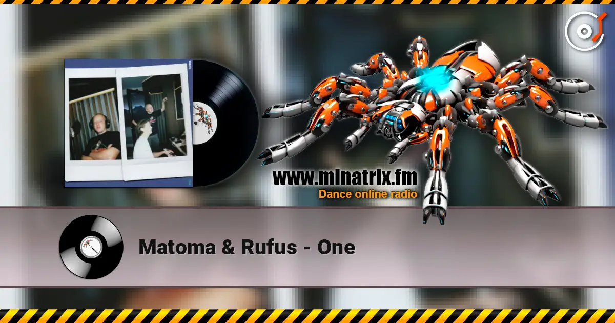 Matoma & Rufus - One escuchar online en alta calidad | Minatrix.FM