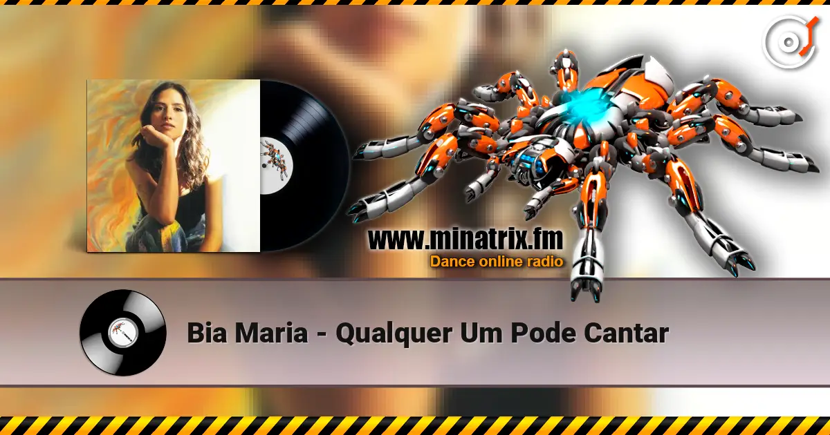 Bia Maria - Qualquer Um Pode Cantar escuchar online en alta calidad | Minatrix.FM