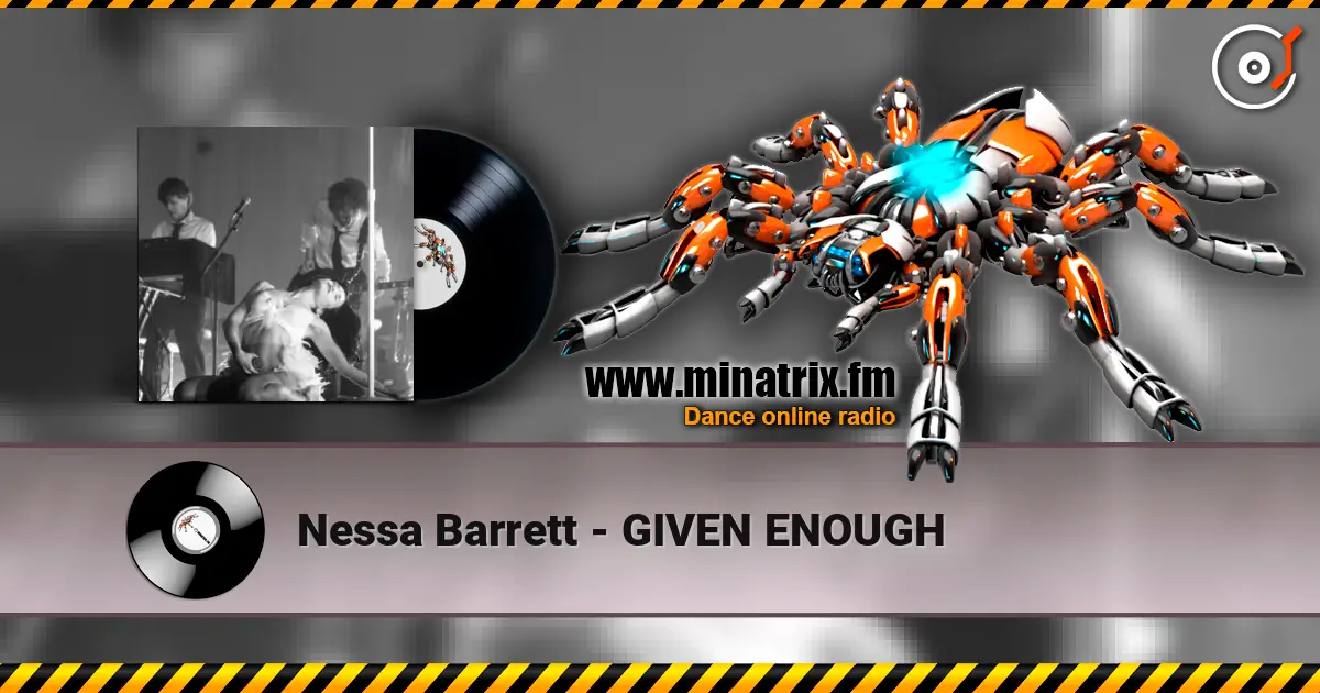 Nessa Barrett - GIVEN ENOUGH escuchar online en alta calidad | Minatrix.FM