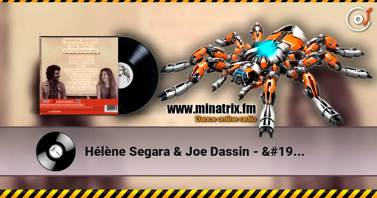 Hélène Segara & Joe Dassin - À toi escuchar online en alta calidad | Minatrix.FM