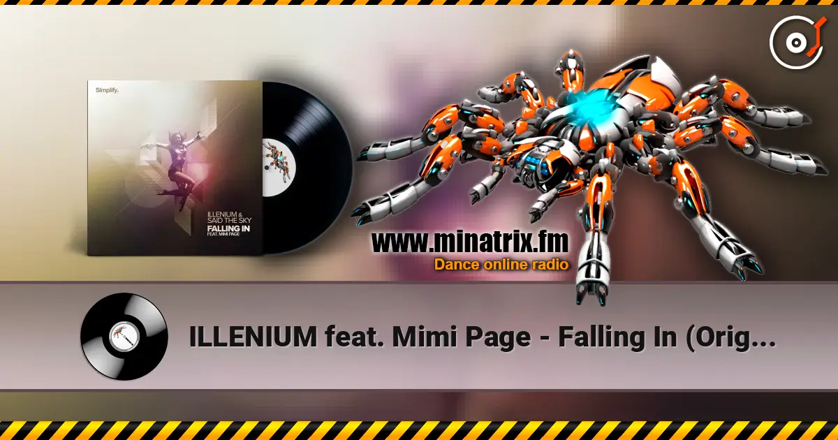 ILLENIUM feat. Mimi Page - Falling In (Original Mix) escuchar online en alta calidad | Minatrix.FM