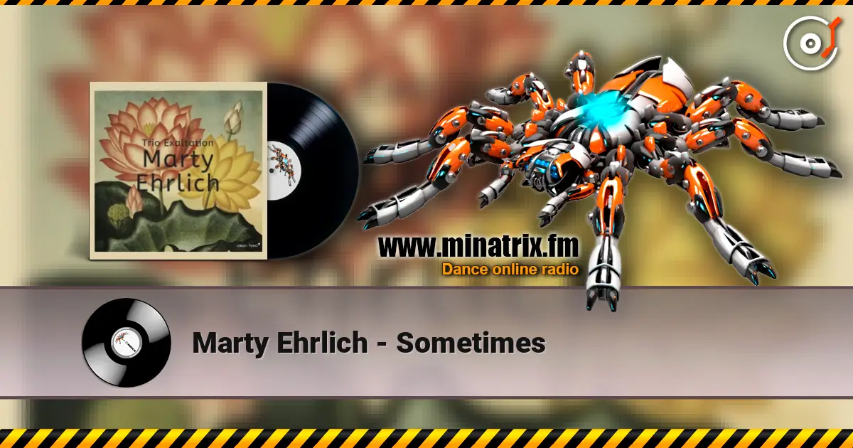 Marty Ehrlich - Sometimes escuchar online en alta calidad | Minatrix.FM