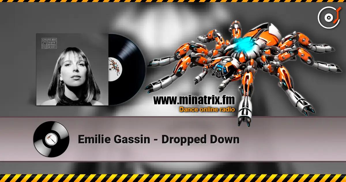 Emilie Gassin - Dropped Down escuchar online en alta calidad | Minatrix.FM