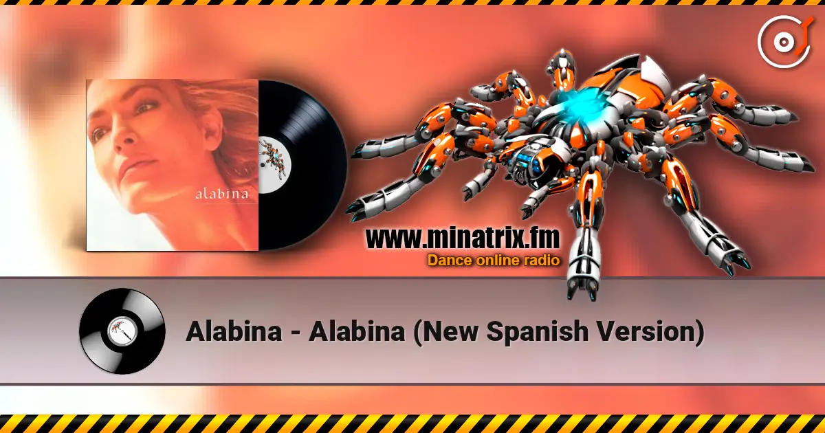 Alabina - Alabina (New Spanish Version) escuchar online en alta calidad | Minatrix.FM