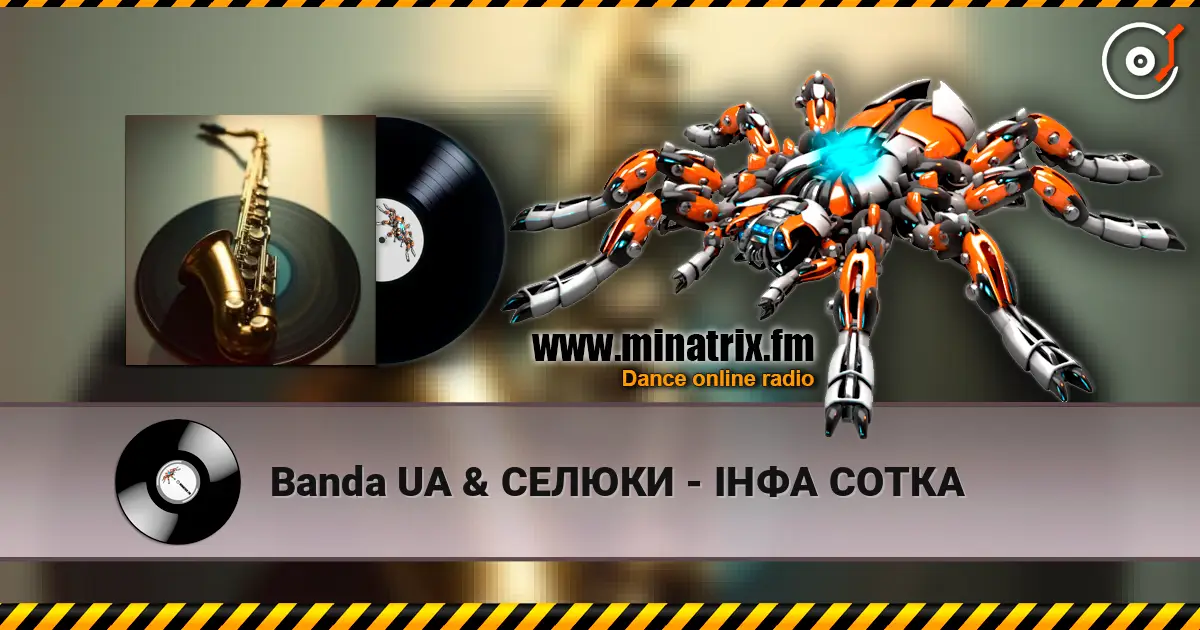Banda UA & СЕЛЮКИ - ІНФА СОТКА escuchar online en alta calidad | Minatrix.FM