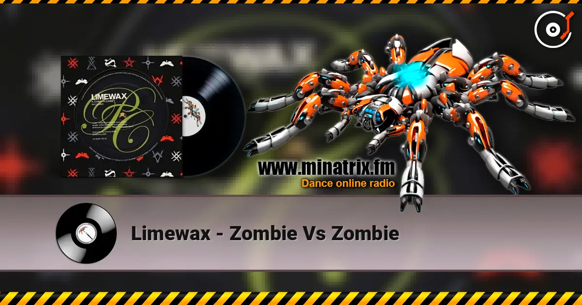 Limewax - Zombie Vs Zombie escuchar online en alta calidad | Minatrix.FM