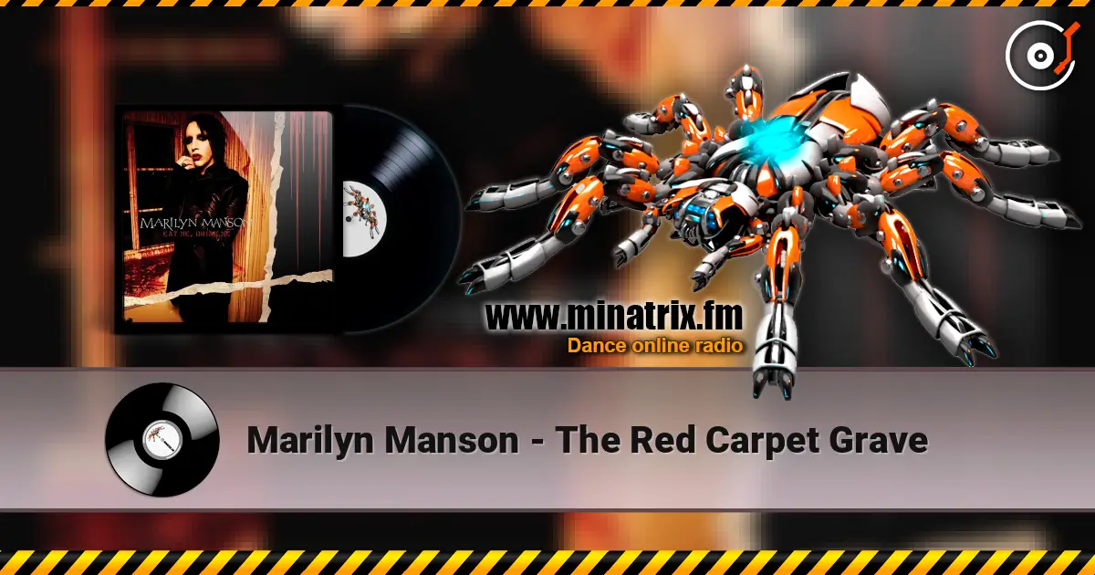 Marilyn Manson - The Red Carpet Grave escuchar online en alta calidad | Minatrix.FM
