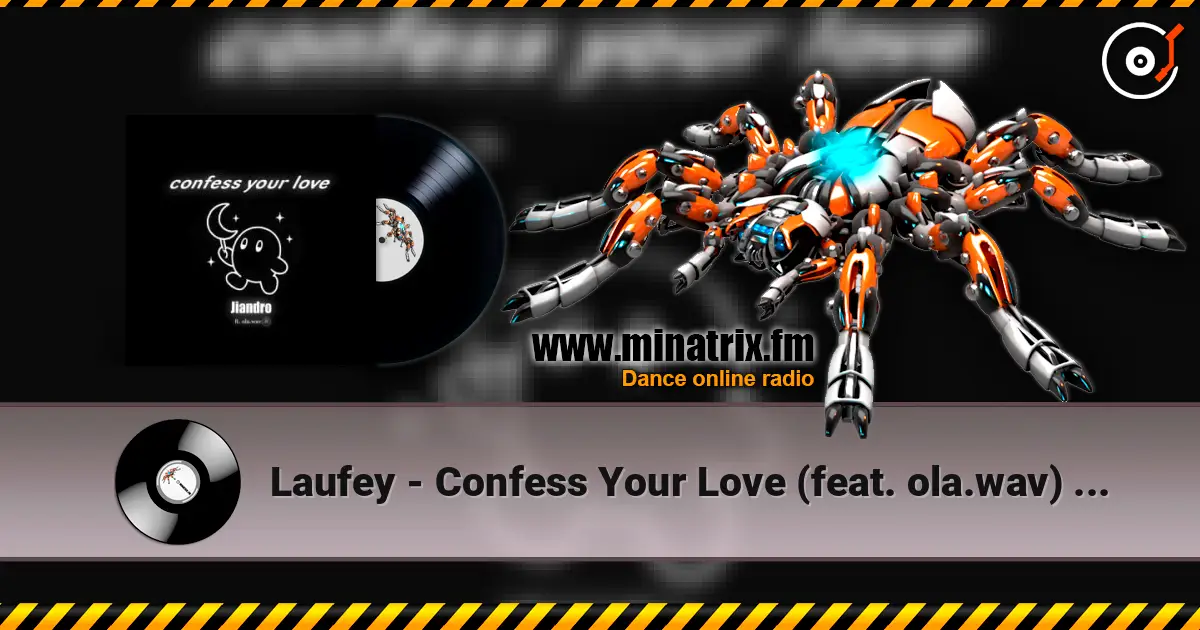 Laufey - Confess Your Love (feat. ola.wav) [Jiandro Remix] escuchar online en alta calidad | Minatrix.FM