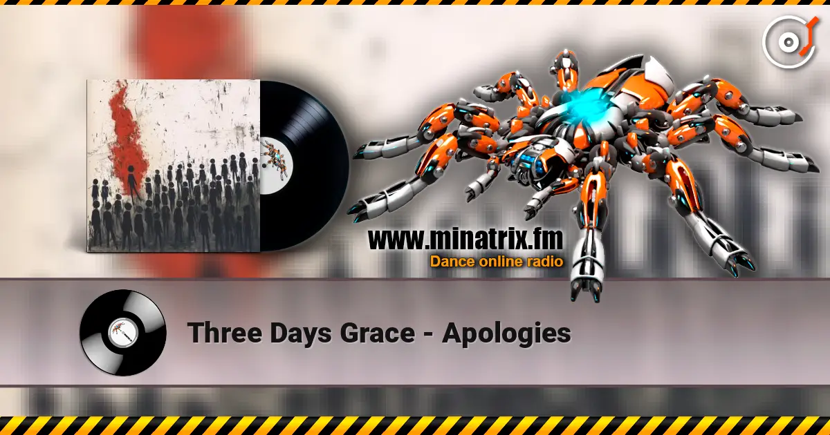 Three Days Grace - Apologies escuchar online en alta calidad | Minatrix.FM
