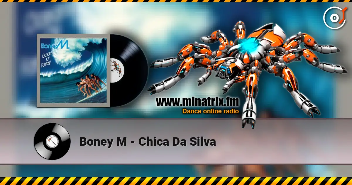 Boney M - Chica Da Silva escuchar online en alta calidad | Minatrix.FM