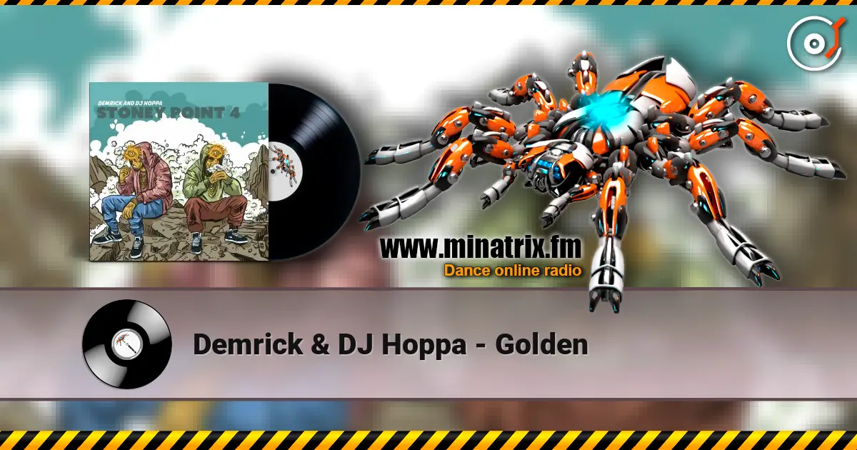 Demrick & DJ Hoppa - Golden escuchar online en alta calidad | Minatrix.FM