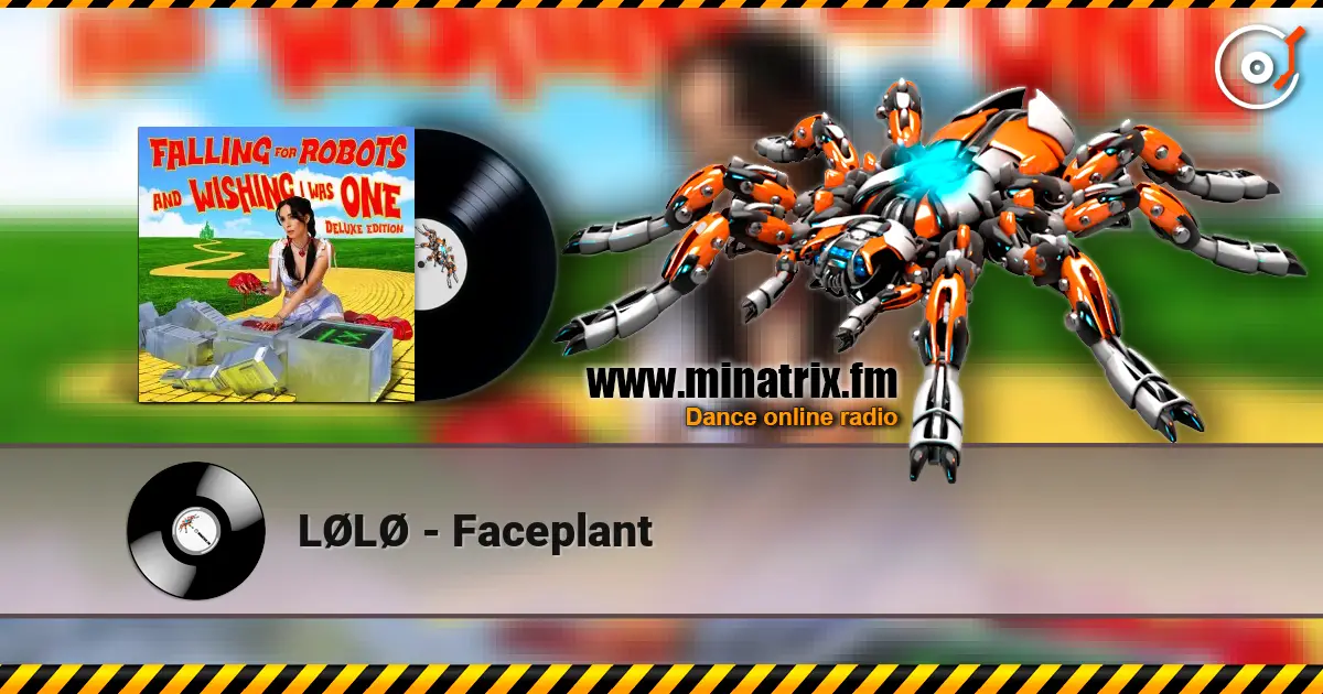 LØLØ - Faceplant escuchar online en alta calidad | Minatrix.FM
