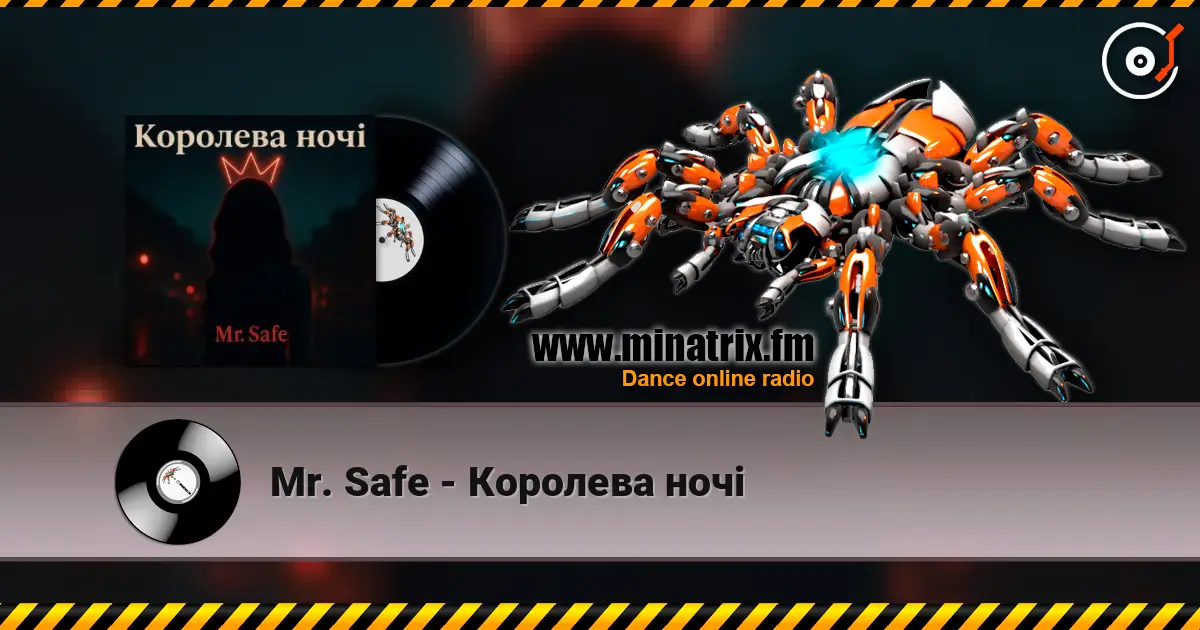 Mr. Safe - Королева ночі escuchar online en alta calidad | Minatrix.FM