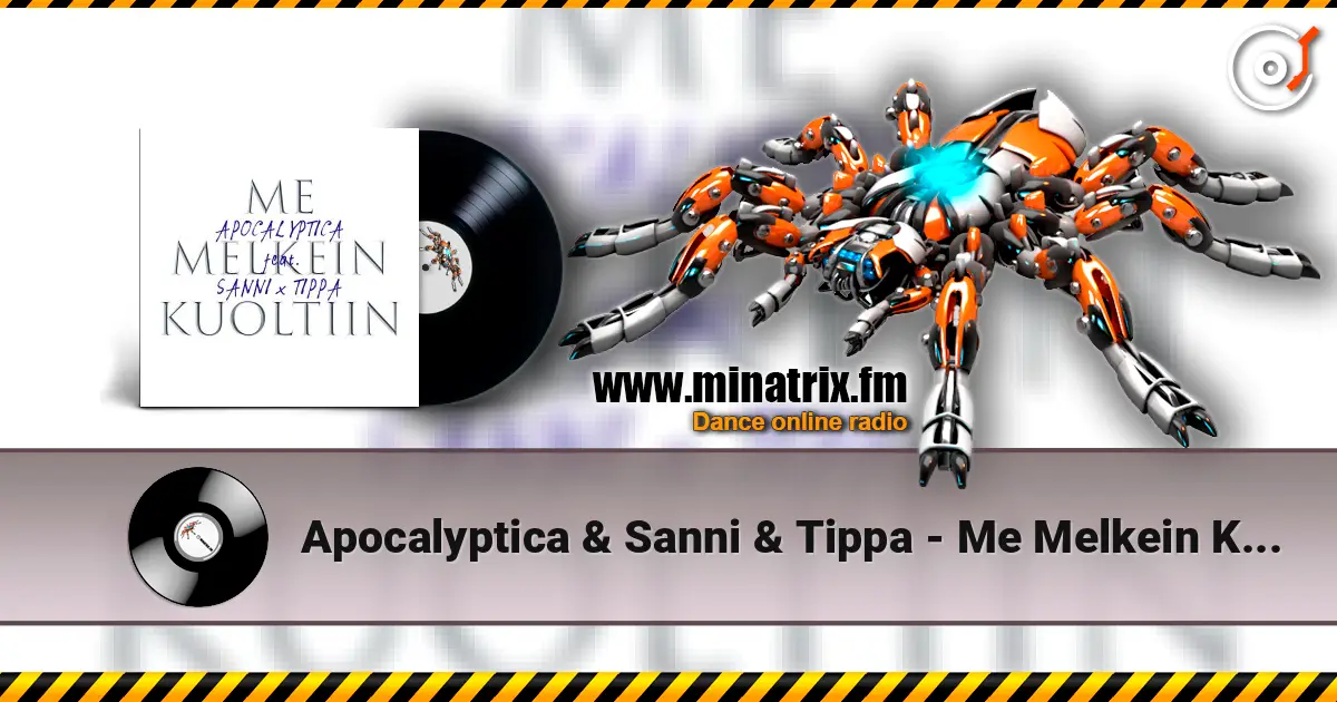 Apocalyptica & Sanni & Tippa - Me Melkein Kuoltiin escuchar online en alta calidad | Minatrix.FM